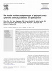 Research paper thumbnail of The insulin resistant subphenotype of polycystic ovary syndrome: clinical parameters and pathogenesis