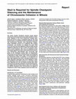 Research paper thumbnail of Ska3 is required for spindle checkpoint silencing and the maintenance of chromosome cohesion in mitosis