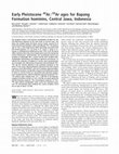 Research paper thumbnail of Early Pleistocene 40Ar/39Ar ages for Bapang Formation hominins, Central Jawa, Indonesia