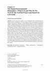 Research paper thumbnail of The Digital Environmental Humanities—What Is It and Why Do We Need It? the NorFish Project and SmartCity Lifeworlds