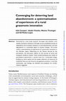 Research paper thumbnail of Converging for deterring land abandonment: a systematization of experiences of a rural grassroots innovation