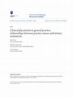 Research paper thumbnail of Clinical placements in general practice: Relationships between practice nurses and tertiary institutions