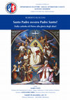 Research paper thumbnail of Roberto Rusconi, conferenza “Santo Padre ovvero Padre Santo? Dalla cattedra di Pietro alla gloria degli altari” (Perugia, 28 novembre 2016, ore 12)