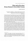 Research paper thumbnail of "Film and/as Devotion: Bruno Dumont's Enworlded Cinema"