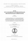 Research paper thumbnail of Serbia as Bridge and Internal Border. The Topography of Christianization Between Orient and Occident Displayed on Several Examples, in: PONTIFICIO ISTITUTO DI ARCHEOLOGIA CRISTIANA LXVI ACTA XVI CIAC COSTANTINO E I COSTANTINIDI L'INNOVAZIONE COSTANTINIANA, LE SUE RADICI E I SUOI SVILUPPI PARS II