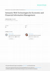 Research paper thumbnail of Semantic Web Technologies for Economic and Financial Information Management