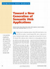 Research paper thumbnail of Toward a New Generation of Semantic Web Applications