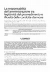 Research paper thumbnail of La responsabilità dell’amministrazione tra legittimità del provvedimento e illiceità delle condotte dannose