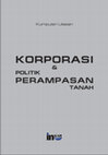 Research paper thumbnail of Luthfi. 2013. Ulasan atas ‘Korporasi & Politik Perampasan Tanah’ (buku Laksmi Savitri).pdf