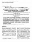 Research paper thumbnail of Effect of irradiation on inoculated Salmonella parathyphi B and the colour of freeze-dried egg yolk