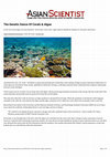 Research paper thumbnail of The Genetic Dance Of Corals & Algae- The Asian Scientist magazine