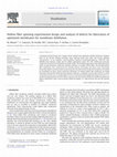 Research paper thumbnail of Hollow fiber spinning experimental design and analysis of defects for fabrication of optimized membranes for membrane distillation