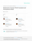 Research paper thumbnail of Mathematics Teacher TPACK Standards and Development Model