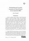 Research paper thumbnail of Drammatizzare la verità: la poetica di David Simon in tre miniserie HBO