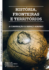 Research paper thumbnail of História, Fronteira_Territórios_A_Construção_Espaço_Agrário.pdf