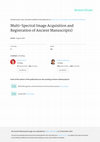 Research paper thumbnail of Multi-Spectral Image Acquisition and Registration of Ancient Manuscripts}