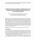 Research paper thumbnail of Predicting environmental conditions at building site for natural ventilation design: Correlation of meteorological data to air speed at building openings