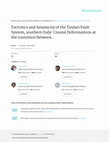 Research paper thumbnail of Tectonics and seismicity of the Tindari Fault System, southern Italy: Crustal deformations at the transition between ongoing contractional and extensional domains located above the edge of a subducting slab