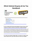 Research paper thumbnail of DVLA Vehicle Enquiry & Car Tax Handbook (Updated)