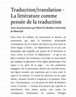 Research paper thumbnail of Traduction/translation - La littérature comme pensée de la traduction