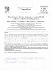 Research paper thumbnail of Drug formulary decision-making in two regional health authorities in British Columbia, Canada