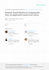 Research paper thumbnail of Network-based pipeline for analyzing MS data: an application toward liver cancer