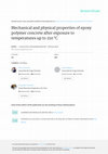 Research paper thumbnail of Mechanical and physical properties of epoxy polymer concrete after exposure to temperatures up to 250° C