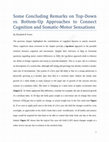 Research paper thumbnail of Some Concluding Remarks on Top-Down vs. Bottom-Up Approaches to Connect Cognition and Somatic-Motor Sensations