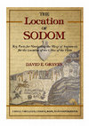 Research paper thumbnail of The Location of Sodom: Key Facts for Navigating the Maze of Arguments for the Location of the Cities of the Plain