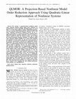 Research paper thumbnail of QLMOR: A Projection-Based Nonlinear Model Order Reduction Approach Using Quadratic-Linear Representation of Nonlinear Systems