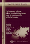 Research paper thumbnail of Key Competences in Europe: Opening Doors for Lifelong Learners Across the School Curriculum and Teacher Education (Warsaw, Case-Center for  …