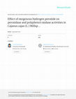 Research paper thumbnail of Effect of exogenous hydrogen peroxide on peroxidase and polyphenol oxidase activities in Cajanus cajan (L.) Millsp. detached leaves