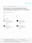 Research paper thumbnail of Predicting First-Grade Reading Performance From Kindergarten Response to Tier 1 Instruction