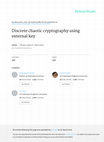 Research paper thumbnail of Discrete chaotic cryptography using external key