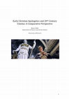 Research paper thumbnail of Early Christian Apologetics and 20 th Century Cinema: A Comparative Perspective