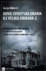 Research paper thumbnail of Nova europska drama ili velika obmana 2  (New European Drama or Big Deception 2 )