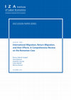 Research paper thumbnail of International Migration, Return Migration, and their Effects: A Comprehensive Review on the Romanian Case