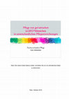 Research paper thumbnail of Pflege von geriatrischen LGBTI* Menschen in unterschiedlichen Pflegeeinrichtungen