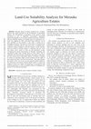 Research paper thumbnail of Land-Use Suitability Analysis for Merauke Agricultural Estates