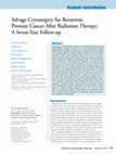 Research paper thumbnail of Salvage cryosurgery for recurrent prostate cancer after radiation therapy: a seven-year follow-up