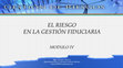 Research paper thumbnail of EL RIESGO EN LA GESTIÓN FIDUCIARIA_pdf_pwp.pdf