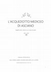 Research paper thumbnail of L'ACQUEDOTTO MEDICEO DI ASCIANO.pdf