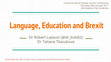 Research paper thumbnail of Language, Education and Brexit