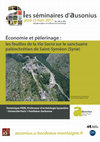 Research paper thumbnail of Économie et pèlerinage : les fouilles de la Via Sacra sur le sanctuaire paléochrétien de Saint-Syméon (Syrie)