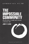 Research paper thumbnail of The Impossible Community: Realizing Communitarian Anarchism