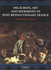 Research paper thumbnail of Delacroix, Art and Patrimony in Post-Revolutionary France