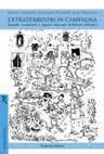 Research paper thumbnail of Bertolino F., Piccinelli A., Perazzone A. (2012), Extraterrestri in campagna. Quando insegnanti e ragazzi sbarcano in fattoria didattica, Negretto Editore, Mantova, pp. 232.