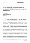 Research paper thumbnail of El uso literario de la gastronomía en la construcción del detective en la novela negra mediterránea