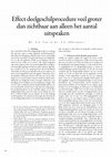 Research paper thumbnail of Effect deelgeschilprocedure veel groter dan zichtbaar aan alleen het aantal uitspraken