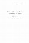 Research paper thumbnail of Bolsas de valores como espaços etnográficos: três olhares * Stock markets while ethnographic spaces: three points of view